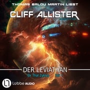 Der Leviathan - Ek'Thal-Zyklus, Teil 1 (Ungekürzt) Cliff Allister