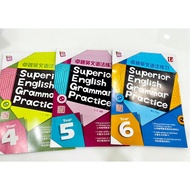 Superior English Grammar Practice 卓越英文语法练习 SJCK YEAR  4 5 6 Tunas Pelangi for SJKC students 小学生456年级