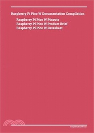 16237.Raspberry Pi Pico W Documentation Compilation