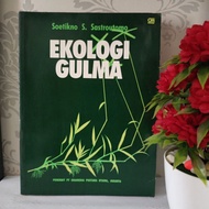 ORIGINAL BOOK - WEED ECOLOGY by Soetikno