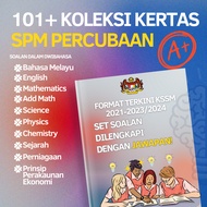 Comprehensive SPM KSSM Past Year Questions: 101 Trial Paper Sets Kertas Percubaan SPM KSSM HIGH QUAL