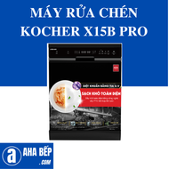 Máy Rửa Chén Kocher X15BPRO - Hàng Chính Hãng