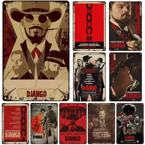 Quentin Tarantino Movie Django Unchained Metal Plate Retro Poster Metal Tin Sign Bar Club Wall Indus