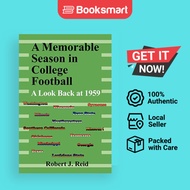A Memorable Season In College Football - Paperback - English - 9781420864762