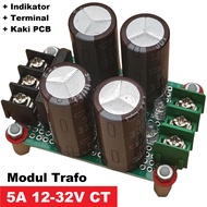 Modul Trafo 5A CT 12V-32V Adaptor Power Supply Rectifier Filter AC-DC