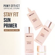 PONY EFFECT OFFICIAL Stay Fit Sun Primer SPF 50+ / PA++++ 40ml - 24Hour Moisture And Water-Proof Wit