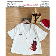 Hello Imported xmas blouseGirl, imported silky material, nice printed image, Size L, Chest size 6cm,