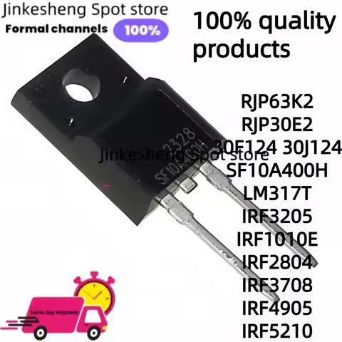10-30pcsTransistor RJP63K2 RJP30E2 30F124 30J124 SF10A400H LM317T TO220 IRF3205 IRF1010E IRF2804 IRF