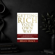 Getting Rich Your Own Way: Achieve All Your Financial Goals Faster Than You Ever Thought Possible by