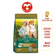 [HỎA TỐC] Thức Ăn Cho Chó Con Hạt Classic Pets Puppy Bao 10Kg Vị Sữa - Miki Petshop