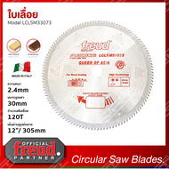 ใบเลื่อย FREUD ขนาด 12นิ้ว 120ฟัน LCL5M33073 สำหรับตัดไม้ เนื้ออ่อน และ เนื้อแข็ง ดีสำหรับ ไม้ยางพาร