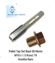 Paket Tap set Baut Tutup Oli Mesin / Baut Tap Karter M18 x 1.5 Kunci 19 Tap M18x1.5