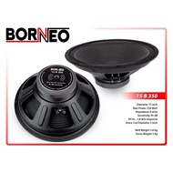 15inch Borneo 15B350 voice coil 2inch speaker 15inch festive