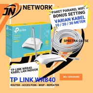 Pararel WIFI PACKAGE TP-LINK WR840 + 30M FULL SETTING CUSTOM JN NETWORK