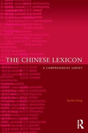 The Chinese Lexicon Yip Po-Ching