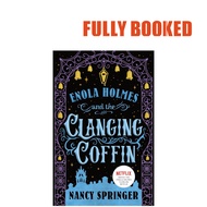 Enola Holmes and the Clanging Coffin, Book 4 (Paperback) by Nancy Springer