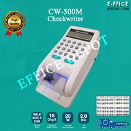 Effice Depot - CW-500 & CW-500M CHECK WRITER / CW500 & CW500M CHEQUE PRINTER
