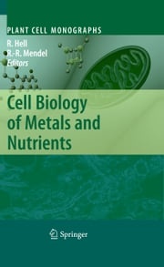 Cell Biology of Metals and Nutrients Rüdiger Hell