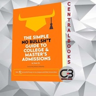 The Simple No BS Guide to College and MasterBuns Adimissions Sean Go [Go Sean]