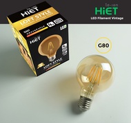 HIET หลอดวินเทจ หลอดไฟLED วินเทจ  LED Filament Vintage หลอดไฟสไตล์วินเทจ 4W รุ่น G80 แสงวอร์ม (ทรงกลม)