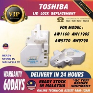 AW-1190S / AW-9790S TOSHIBA LID LOCK WASHING MACHINE DOOR SWITCH ( LOCK PINTU ) aw-1190 aw-9790 aw11