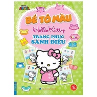 Sách - Bé Tô Màu Hello Kitty - Trang Phục Sành Điệu - Tặng Kèm Sticker Xinh Xắn - Minh Thắng