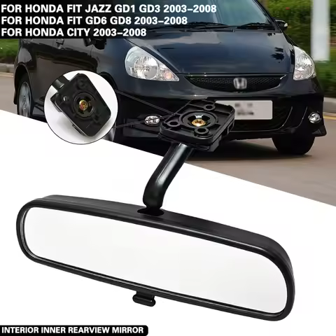 Car Inner Rearview Mirror Assy For HONDA FIT JAZZ Hatchback Saloon CITY GD 2003 2004 2005 2006 2007 