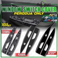 Car Window Switch Cover Carbon Glossy Black Frame Perodua Alza AxiaOld Bezza Ativa Aruz Myvi Facelif