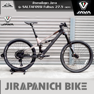 จักรยานเสือภูเขา 27.5 นิ้ว Java รุ่น SALTAFOSSI Fullsus (ตัวถังคาร์บอนเกียร์ Shimano Deore 12sp.โช้คน้ำมัน)