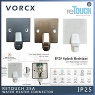 RETOUCH 25A WATER HEATER CONNECTOR IP25 (SIRIM)