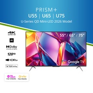 PRISM+ U-Series QD Mini-LED 2026 |  55 / 65 / 75 inch QD Mini-LED | 4K AI Google TV | 4K UHD Quantum