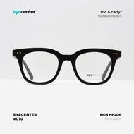 Gọng kính cận nam nữ #C70 chính hãng EYECENTER nhựa dẻo siêu nhẹ nhập khẩu by Eye Center Vietnam