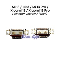 Xiaomi 13 Type C Charger Connector 13 Pro/ Mi 13/ Mi13/ / 2210132G / 2210132C / 2211133C / 2211133G 