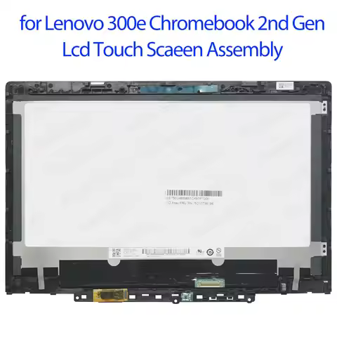 11.6“ laptop Lcd touch screen Assembly for Lenovo 300e Chromebook 2nd Gen 81QC With frame FRU:5D10T9
