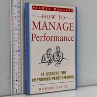 HOW TO MANAGE Performance ROBERT BACARAT