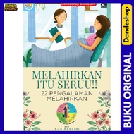 Give it fun 22 Birth Experiences - A Fun Mother's Community Book