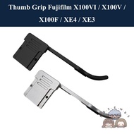 Thumb grip For Fujifilm X100VI X100V XE3 XE4/X100VI X100V XE3 XE4/X-E3 X-E4 Rest