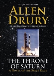 The Throne of Saturn Allen Drury