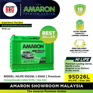 [Professional Replacement] 95D26L | NS70L | HILIFE Series | AMARON PREMIUM Lasting Car Battery | TOYOTA, PROTON, LEXUS, HYUNDAI, KIA, NISSAN (Refer Highlight) etc | Bateri Kereta NS70 Delivery Klang Valley