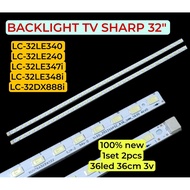 LED BACKLIGHT BL TV SHARP 32 LE-32LE340 32LE240 32LE347 32LE348 32DX888