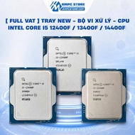 [ FULL VAT ] Tray New - Processor - Intel Core i5 12400F / 13400f / 14400f CPU -