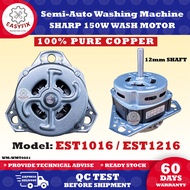 EST1016 / EST1216 / EST1416 SHARP Semi-Auto Washing Machine Wash Motor (Motor Basuh Mesin Basuh)