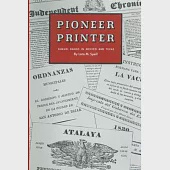 Pioneer Printer: Samuel Bangs in Mexico and Texas