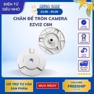 Ezviz C6N, TY wifi camera round stand, camera stand
