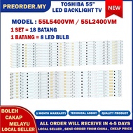 55L5400VM / 55L2400VM TOSHIBA 55" LED TV BACKLIGHT (LAMPU TV) TOSHIBA 55 INCH LED TV 55L5400 55L2400