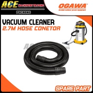 OGAWA EUROPOWER VAC5001 BF575 BF585-3 2.7m Vacuum Hose C/W Connector Vacuum Cleaner Hose