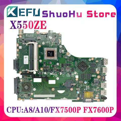 KEFU X550ZE Mainboard For ASUS X550ZA K555Z VM590Z K550Z X555Z X550Z CPU A8 A10 FX7500 7600P Laptop 