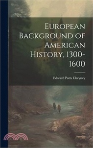 22529.European Background of American History, 1300-1600