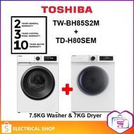 (COMBO) Toshiba 7.5kg Washing Machine TW-BH85S2M(WK) Front Load  + 7kg Dryer TD-H80SEM / 8.5KG TW-BL