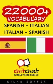 22000+ Vocabulary Spanish - Italian Gilad Soffer